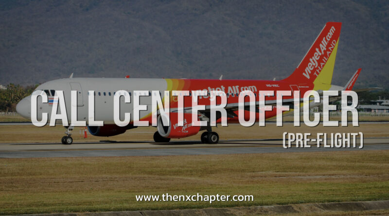 Thai Vietjet Air เปิดรับสมัคร Call Center Officer (Pre-Flight)