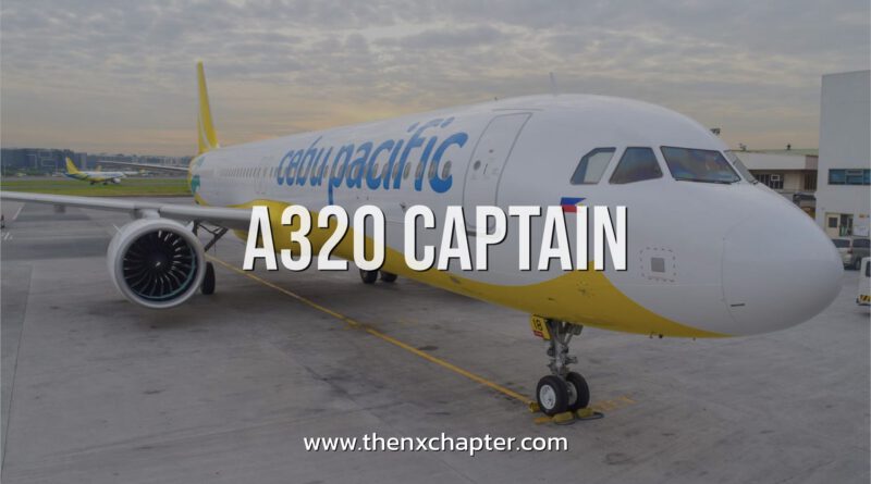Cebu Pacific เปิดรับสมัครกัปตันเครื่องรุ่น A320 ไม่จำกัดสัญชาติ!