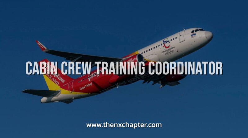 Thai Vietjet เปิดรับ Cabin Crew Training Coordinator