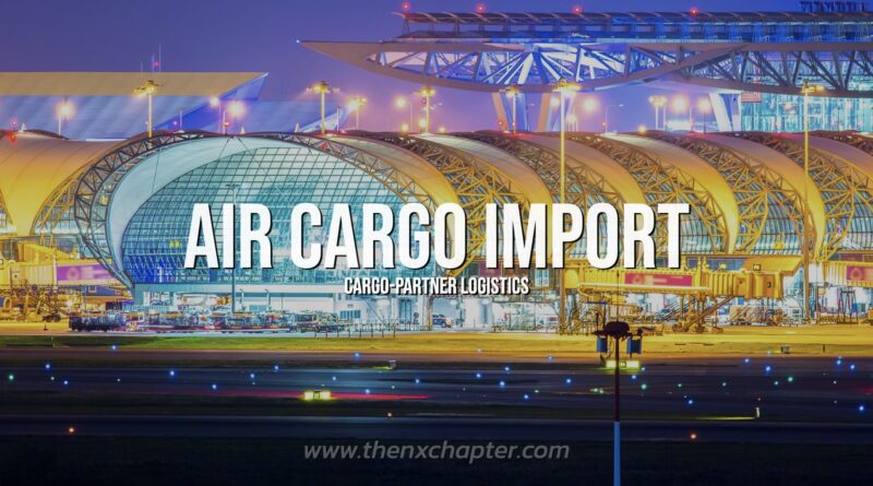 บริษัท Cargo-Partner Logistics จำกัด เปิดรับสมัครพนักงาน ตำแหน่ง Customer Service Air Cargo Import ทำงานที่สนามบินสุวรรณภูมิ