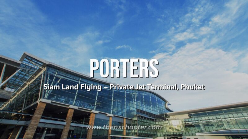 Siam Land Flying เปิดรับ Porters ที่อาคาร Private Jet Terminal ภูเก็ต