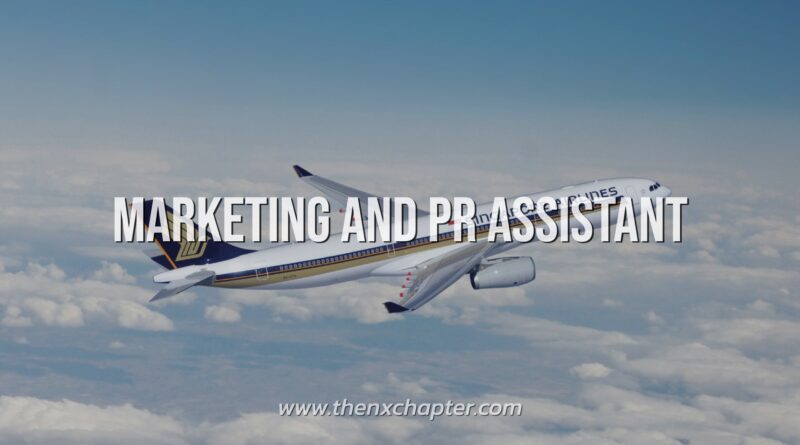 สายการบิน Singapore Airlines เปิดรับสมัครตำแหน่ง Marketing and PR Assistant