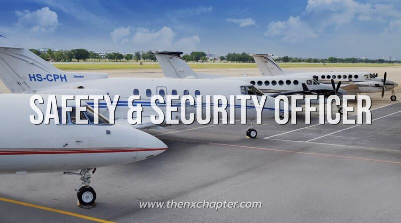 บริษัท Siam Land Flying จำกัด เปิดรับสมัครตำแหน่ง Safety & Security Officer