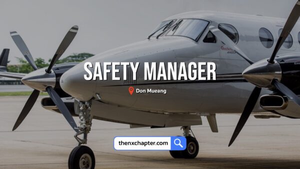 Siam Land Flying เปิดรับสมัครตำแหน่ง Safety Manager ประสบการณ์ 3 ปีงาน Safety Management มีความรู้ด้าน Safety Management System