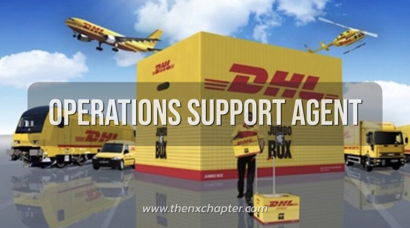 บริษัท DHL Express International (Thailand) เปิดรับสมัคร Operations Support Agent
