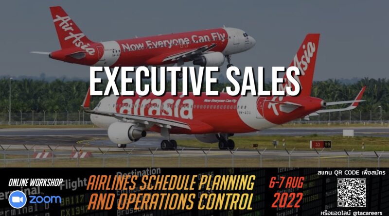 AirAsia เปิดรับ Executive Sales ต้องการรับด่วน!