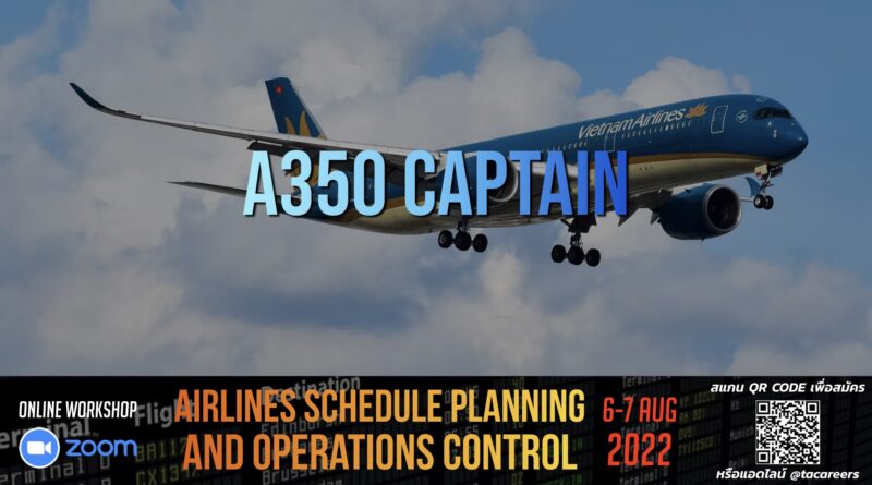 Job offer for A350 Captain with Vietnam Airlines