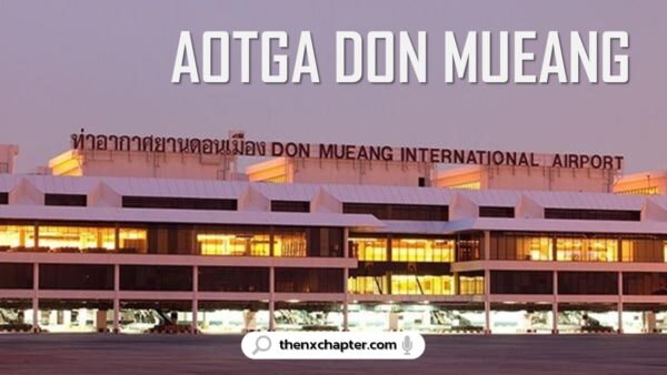 งานการบิน งานสนามบิน มาใหม่ AOTGA เปิดรับสมัครพนักงาน 3 ตำแหน่ง ทำงานในลานจอดเครื่องบิน สนามบินดอนเมือง