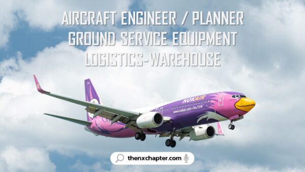งานสายการบิน มาใหม่ สายการบินนกแอร์ Nok Air เปิดรับสมัครพนักงานตำแหน่ง Aircraft Engineer, Aircraft Planner, Ground Service Equipment, Logistic and Warehouse