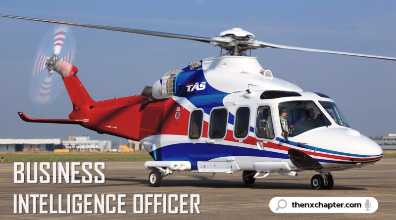 งานสายการบิน มาใหม่ บริษัท TAS หรือ Thai Aviation Services ผู้ให้บริการด้านเฮลิคอปเตอร์ขนส่งผู้โดยสาร เปิดรับสมัครตำแหน่ง Business Intelligence Officer ขอ TOEIC 700 คะแนนขึ้นไป