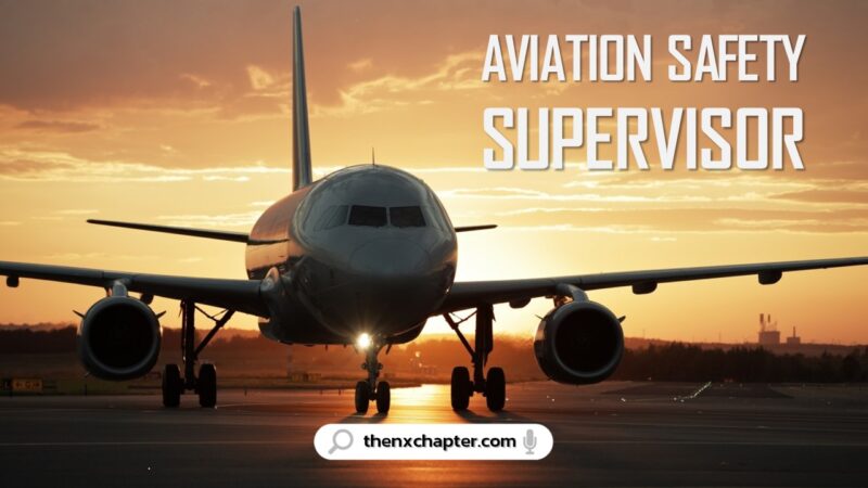 งานการบิน มาใหม่ บริษัท AOTGA เปิดรับสมัครตำแหน่ง Aviation Safety Supervisor ขอ TOEIC 550 คะแนนขึ้นไป