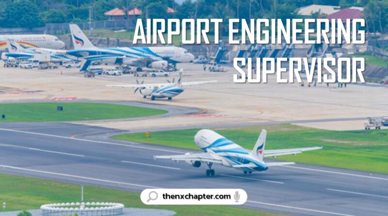 สายการบิน Bangkok Airways เปิดรับสมัครตำแหน่ง Airport Engineering Supervisor ขอ TOEIC 650 คะแนนขึ้นไป ทำงานที่สำนักงานใหญ่
