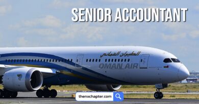 งานสายการบิน มาใหม่ Oman Air เปิดรับสมัครตำแหน่ง Senior Accountant