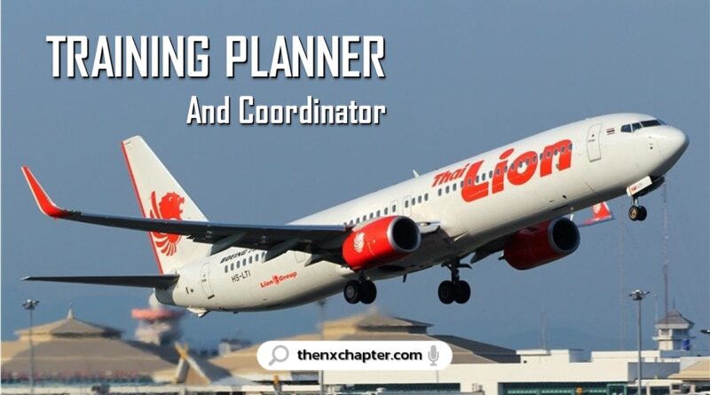 งานสายการบิน มาใหม่ สายการบิน Thai Lion Air เปิดรับสมัครตำแหน่ง Training Planner & Coordinator ทำงานที่สนามบินดอนเมือง