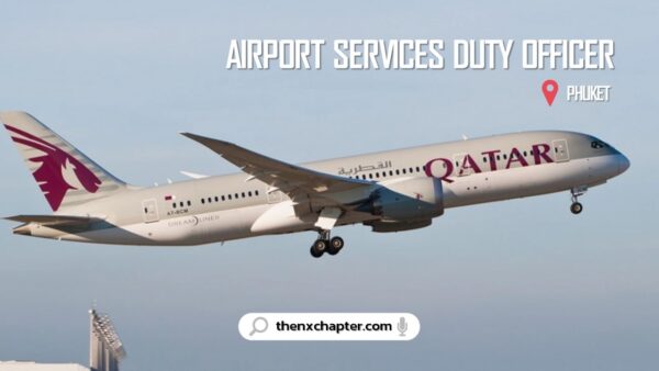 งานสายการบิน มาใหม่ สายการบิน Qatar Airways เปิดรับสมัครตำแหน่ง Airport Services Duty Officer ที่สนามบินภูเก็ต
