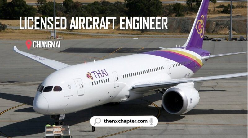 งานสายการบิน มาใหม่ Thai Airways การบินไทย เปิดรับสมัครตำแหน่ง Licensed Aircraft Engineer 2 สังกัดฝ่ายซ่อมบำรุงอากาศยานในประเทศและต่างประเทศ ปิดรับสมัคร 4 สิงหาคม 2566 ทำงานที่สนามบินเชียงใหม่ 2 อัตรา