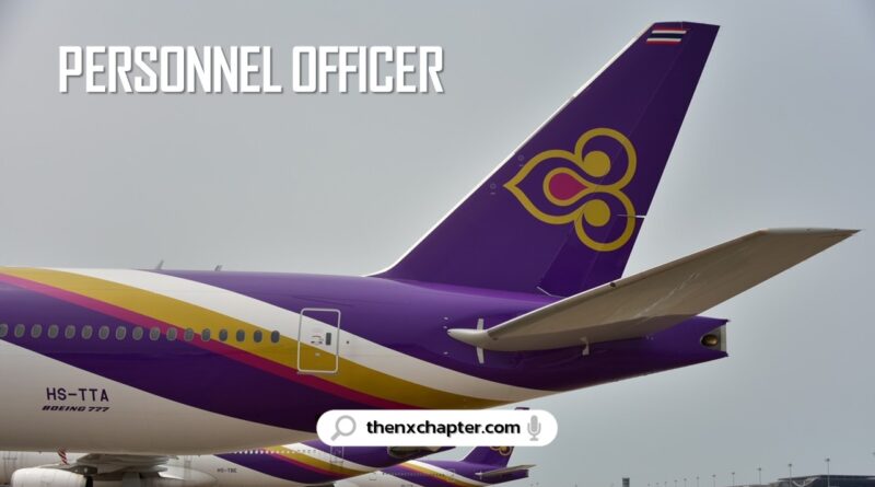 งานสายการบิน มาใหม่ Thai Airways การบินไทย เปิดรับสมัครตำแหน่ง Personnel Officer ขอ TOEIC 500 คะแนนขึ้นไป ปิดรับสมัคร 27 กรกฎาคม