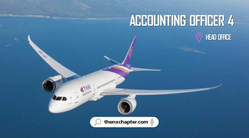 งานสายการบิน มาใหม่ การบินไทย Thai Airways เปิดรับสมัครตำแหน่ง Accounting Officer 4 สังกัดกลุ่มงานบริหารสำนักงานสาขา จำนวน 1 อัตรา ทำงานที่สำนักงานใหญ่ ใช้ TOEIC 500 คะแนนขึ้นไป ปิดรับสมัคร 14 กันยายน 2566