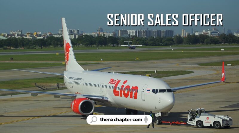 งานสายการบิน มาใหม่ สายการบิน Thai Lion Air เปิดรับสมัครตำแหน่ง Senior Sales Officer อายุ 25 ปีขึ้นไป
