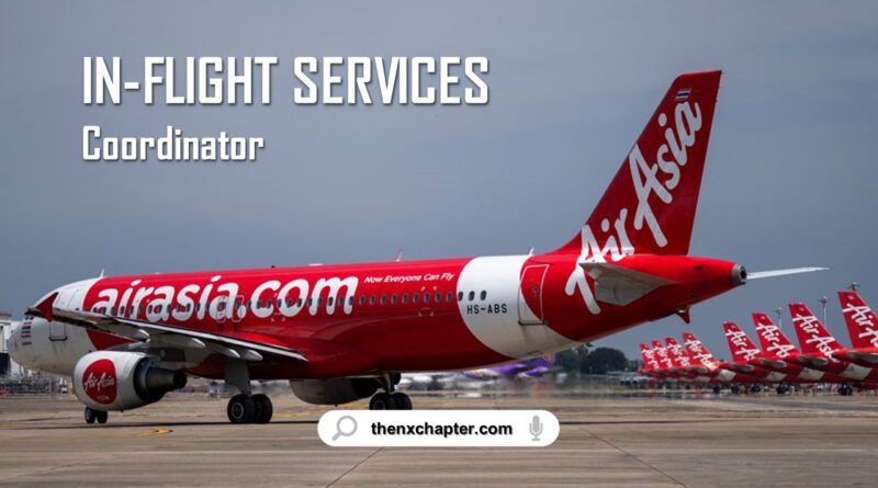 สายการบิน Thai AirAsia เปิดรับสมัครตำแหน่ง In-Flight Services Coordinator