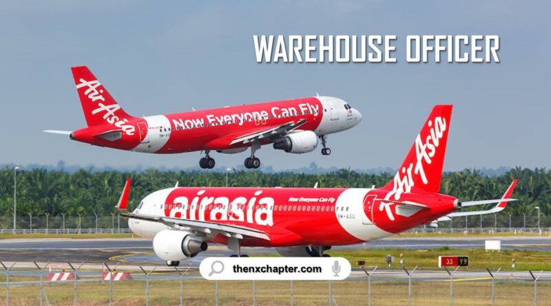 สายการบิน Thai AirAsia เปิดรับสมัครตำแหน่ง Warehouse Officer เงินเดือน 14,400-21,600 บาท