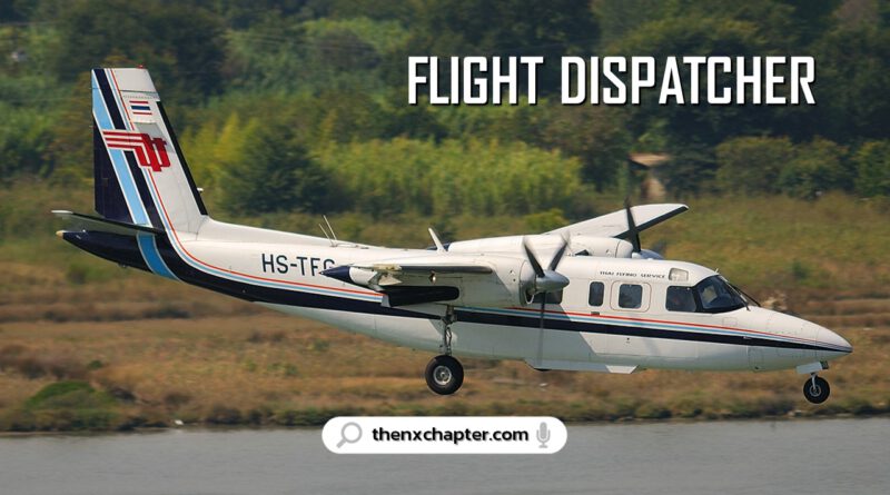 Thai Flying Service เปิดรับสมัครตำแหน่ง Licensed Flight Dispatcher ทำงานที่สนามบินดอนเมือง