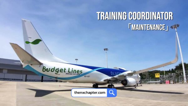 Budget Lines Cargo เปิดรับ Training Coordinator (Maintenance)