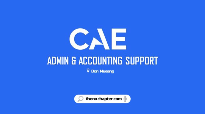 บริษัท CAE Bangkok เปิดรับสมัครตำแหน่ง Admin and Accounting Support งานด้านการสนับสนุนด้านการบริหาร ที่ดอนเมือง