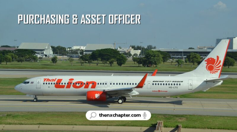 สายการบิน Thai Lion Air เปิดรับสมัครตำแหน่ง Purchasing and Asset Officer อายุไม่เกิน 30 ปี วุฒิป.ตรีสาขาบริหารธุรกิจ ประสบการณ์ 2-3 ปีด้านการจัดซื้อ