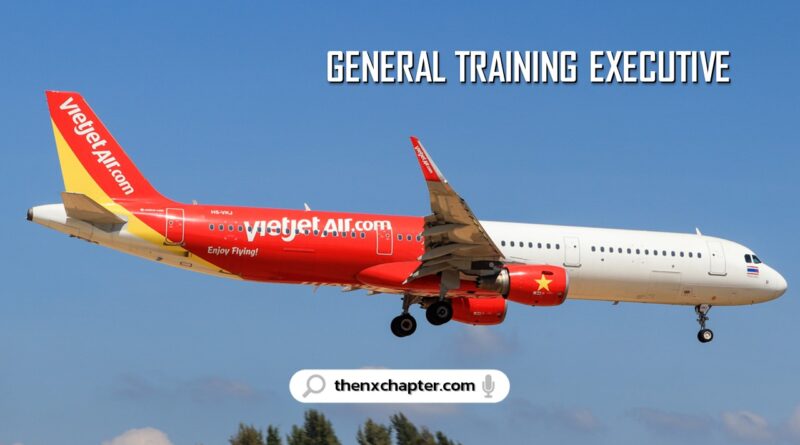 สายการบิน Thai Vietjet เปิดรับสมัครตำแหน่ง General Training Executive วุฒิป.ตรีขึ้นไป ประสบการณ์ 3 ปีสายเทรนนิ่ง หรือที่เกี่ยวข้องกับการพัฒนาบุคลากรในแวดวงการบิน เคยผ่านการฝึกอบรม Train the Trainer หรือ IATA Instructional Technique Course