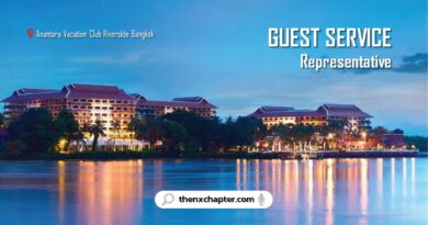 โรงแรม Anantara Vacation Club เปิดรับสมัครตำแหน่ง Guest Service Representative ทำงานที่โรงแรม Anantara Vacation Club Riverside Bangkok