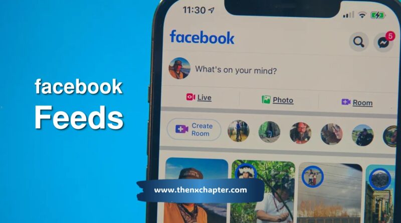 "Feeds" ของดีที่ทำให้เราเห็นเฉพาะโพสต์ของคนที่เราอยากเห็นบน Facebook!