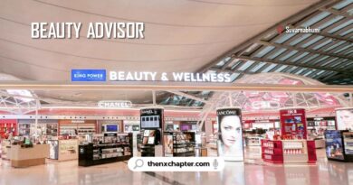 บริษัท King Power เปิดรับสมัครตำแหน่ง Beauty Advisor (BA) วุฒิป.ตรี TOEIC 450 คะแนนขึ้นไป ทำงานที่สนามบินสุวรรณภูมิ
