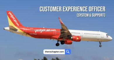 สายการบิน Thai Vietjet เปิดรับสมัครตำแหน่ง Customer Experience Officer (System & Support) วุฒิป.ตรีธุรกิจการบิน, ศิลปศาสตร์, วารสารศาสตร์, สื่อสารมวลชน ขอ TOEIC 600 คะแนนขึ้นไป ทำงานที่สุวรรณภูมิ