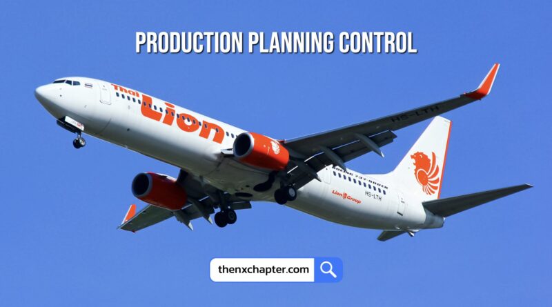 สายการบิน Thai Lion Air เปิดรับสมัครตำแหน่ง Production Planning Control วุฒิ ปวส.-ป.ตรี Aeronautical ยินดีต้อนรับเด็กจบใหม่ หากมีประสบการณ์งาน Maintenance Planning จะพิจารณาเป็นพิเศษ สามารถใช้งาน MS Office ได้เป็นอย่างดี ขอ TOEIC 500+