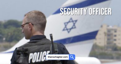 บริษัท EL AL Security ผู้ให้บริการระบบ Security ให้กับสายการบิน Israeli Airlines เปิดรับสมัครตำแหน่ง Security Officer สัญชาติไทย ขอ TOEIC 750+ ทำงานที่สนามบินสุวรรณภูมิ