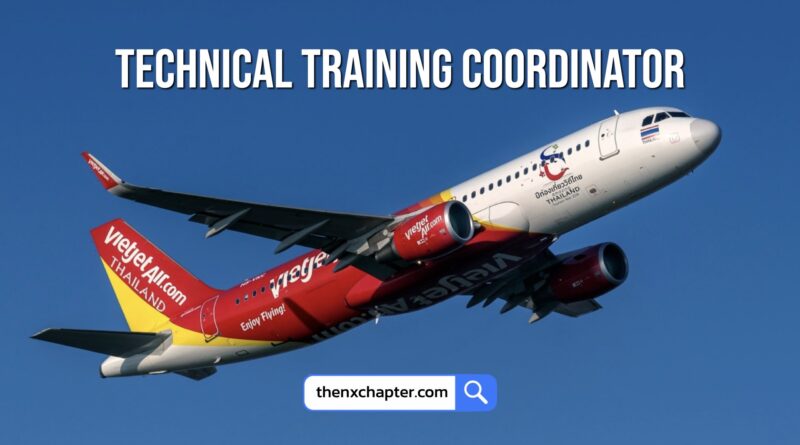 สายการบิน Thai Vietjet เปิดรับสมัครตำแหน่ง Technical Service Officer วุฒิ ปวส. ป.ตรี ไม่จำเป็นต้องมีประสบการณ์งานการบิน ยินดีต้อนรับเด็กจบใหม่ ทำงานที่สนามบินสุวรรณภูมิ