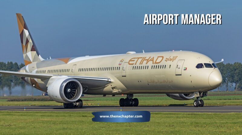 สายการบิน Etihad เปิดรับสมัครตำแหน่ง Airport Manager ทำงานที่สนามบินกระบี่ วุฒิ ป.ตรี หรือมีประสบการณ์ในอุตสาหกรรมที่เกี่ยวข้องจะพิจารณาเป็นพิเศษ มีประสบการณ์บริหาร 7-9 ปีในระดับผู้จัดการขึ้นไป พร้อมทักษะความเป็นผู้นำ การจัดการโครงการ และการทำงานในสภาพแวดล้อมหลากหลายวัฒนธรรม โดยเฉพาะผู้ที่เคยทำงานในระดับภูมิภาคหรือระดับสากล