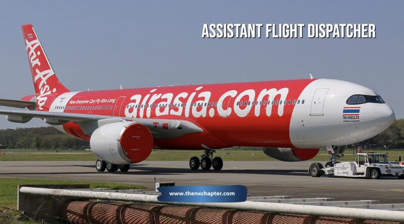 Thai AirAsia X รับสมัคร Assistant Flight Dispatcher